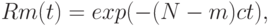 Rm (t) = exp (- (N - m) ct),