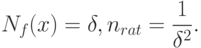 N_f(x)=\delta,n_{rat}=\frac{1}{\delta^2}.