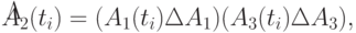 \~A_{2}(t_{i}) = (A _{1} (t_{i}) \plsmn \Delta A_{1})&(A_{3}(t_{i}) \plsmn \Delta A_{3}),