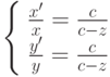 \left\{ \begin{array}{ccc} \frac{x'}{x}=\frac{c}{c-z} \\ \frac{y'}{y}=\frac{c}{c-z} \end{array}\right