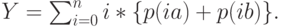 Y=\sum_{i=0}^n i*\{p(ia)+p(ib)\}.