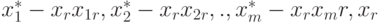 x_1^* - x_r x_{1r}, x_2^* - x_r x_{2r}, . , x_m^* - x_r x_mr, x_r