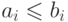 a_i\hm\le
b_i