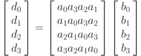 \left[\begin{array}{c}d_0\\d_1\\d_2\\d_3\end{array}\right]=\left[\begin{array}{c}a_0a_3a_2a_1\\a_1a_0a_3a_2\\a_2a_1a_0a_3\\a_3a_2a_1a_0\end{array}\right]\left[\begin{array}{c}b_0\\b_1\\b_2\\b_3\end{array}\right]