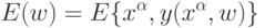 E(w)=E\{x^\alpha,y(x^\alpha,w)\}