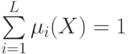 \sum\limits_{i=1}^{L} \mu_i(X) =1