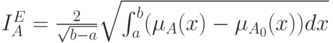 I_A^E=\frac{2}{\sqrt{b-a}}\sqrt{\int_{a}^{b}(\mu_A(x)-\mu_{A_0}(x))dx}
