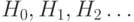 H_0, H_1, H_2 \ldots