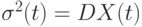 \sigma ^2(t)=DX(t) 